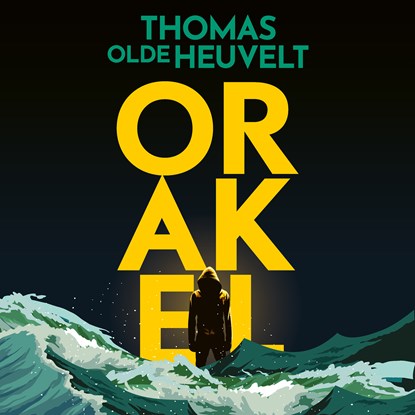 Orakel, Thomas Olde Heuvelt - Luisterboek MP3 - 9789052863467