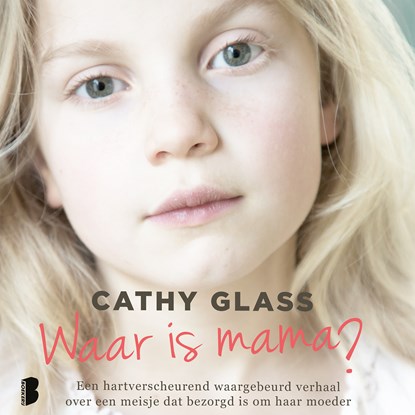 Waar is mama?, Cathy Glass - Luisterboek MP3 - 9789052864150