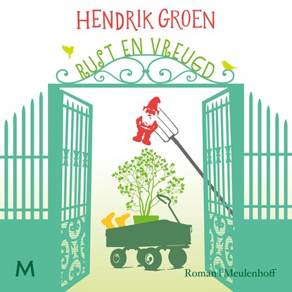 Rust en Vreugd, Hendrik Groen - Luisterboek MP3 - 9789052864341