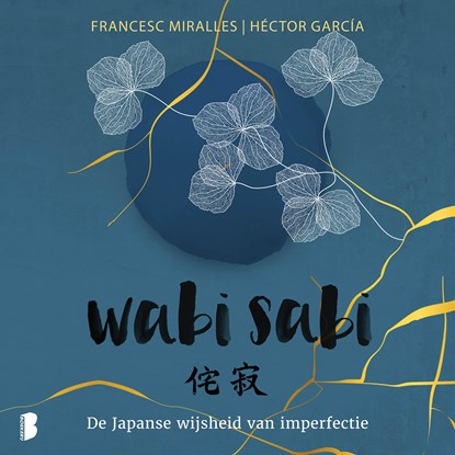 Wabi sabi, Francesc Miralles ; Héctor García - Luisterboek MP3 - 9789052864747