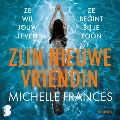 Zijn nieuwe vriendin, Michelle Frances - Luisterboek MP3 - 9789052864907