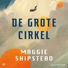 De grote cirkel | Maggie Shipstead | 