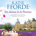 Een chateau in de Provence | Katie Fforde | 