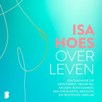 Over leven, Isa Hoes - Luisterboek MP3 - 9789052865775