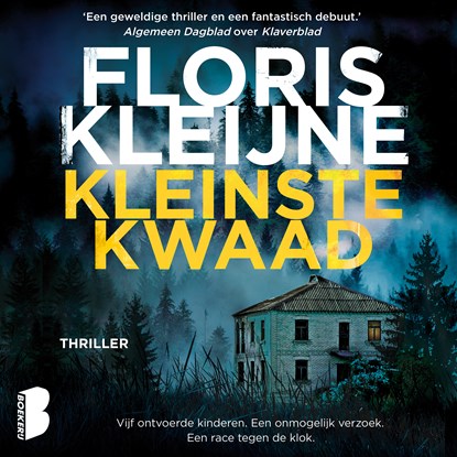 Kleinste kwaad, Floris Kleijne - Luisterboek MP3 - 9789052865843