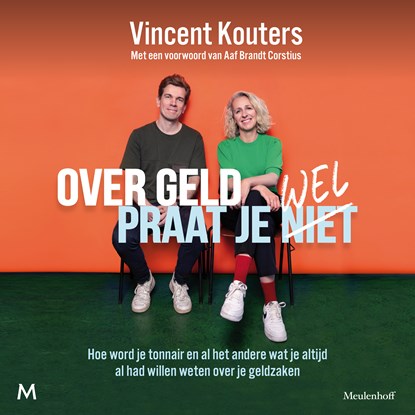 Over geld praat je wel, Vincent Kouters ; Aaf Brandt Corstius - Luisterboek MP3 - 9789052866383