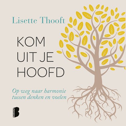 Kom uit je hoofd, Lisette Thooft - Luisterboek MP3 - 9789052866819
