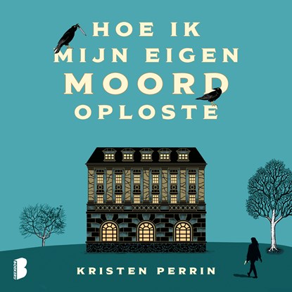 Hoe ik mijn eigen moord oploste, Kristen Perrin - Luisterboek MP3 - 9789052866925