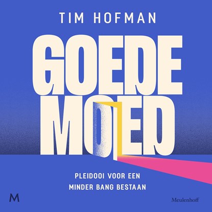 Goede moed, Tim Hofman - Luisterboek MP3 - 9789052867069