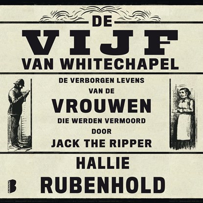 De vijf van Whitechapel, Hallie Rubenhold - Luisterboek MP3 - 9789052867113