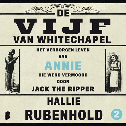 Het verborgen leven van Annie, die werd vermoord door Jack the Ripper, Hallie Rubenhold - Luisterboek MP3 - 9789052867908