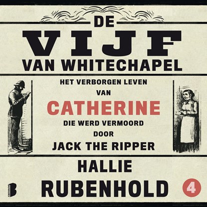 Het verborgen leven van Catherine, die werd vermoord door Jack the Ripper, Hallie Rubenhold - Luisterboek MP3 - 9789052867922