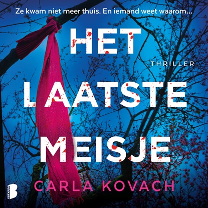 Het laatste meisje, Carla Kovach - Luisterboek MP3 - 9789052868226