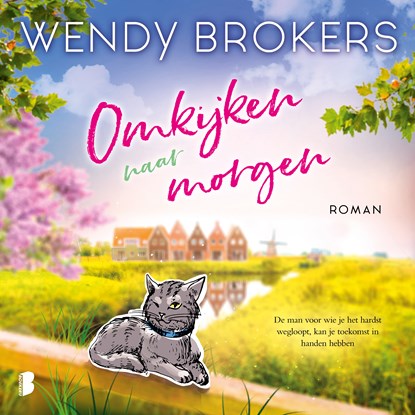 Omkijken naar morgen, Wendy Brokers - Luisterboek MP3 - 9789052868257