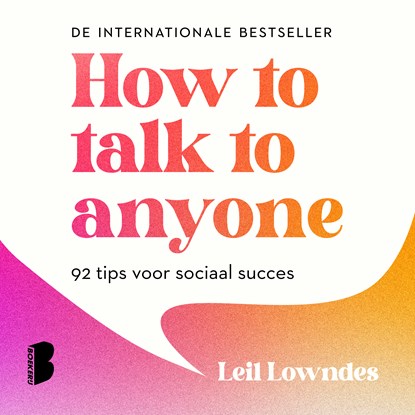 How to talk to anyone, Leil Lowndes - Luisterboek MP3 - 9789052868554