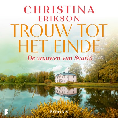 Trouw tot het einde, Christina Erikson - Luisterboek MP3 - 9789052868608