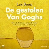 De gestolen Van Goghs - Lex Boon - 9789052868622