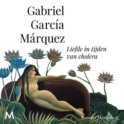 Liefde in tijden van cholera, Gabriel García Márquez - Luisterboek MP3 - 9789052868882