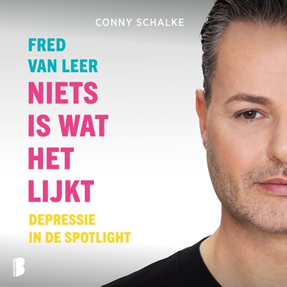 Niets is wat het lijkt, Fred van Leer ; Conny Schalke - Luisterboek MP3 - 9789052869070