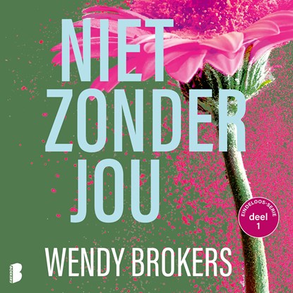 Niet zonder jou, Wendy Brokers - Luisterboek MP3 - 9789052869179