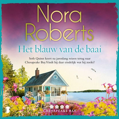 Het blauw van de baai, Nora Roberts - Luisterboek MP3 - 9789052869414