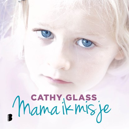 Mama ik mis je, Cathy Glass - Luisterboek MP3 - 9789052869711
