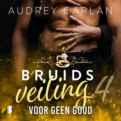 Voor geen goud, Audrey Carlan - Luisterboek MP3 - 9789052869964