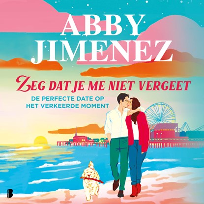 Zeg dat je me niet vergeet, Abby Jimenez - Luisterboek MP3 - 9789052869988