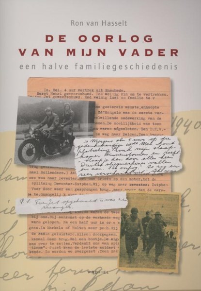 De oorlog van mijn vader, Ron van Hasselt - Paperback - 9789052945279