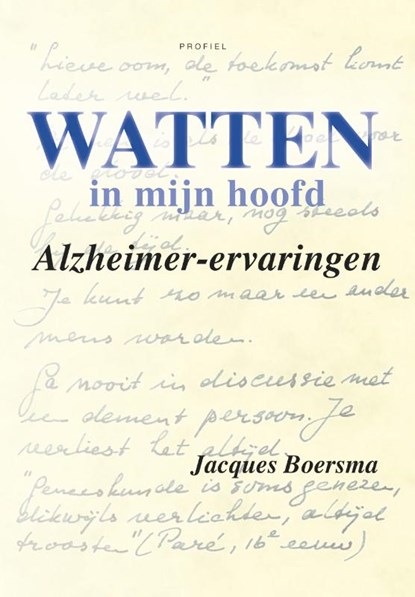 Watten in mijn hoofd, Jacques Boersma ; Berthe Zwama - Paperback - 9789052945392