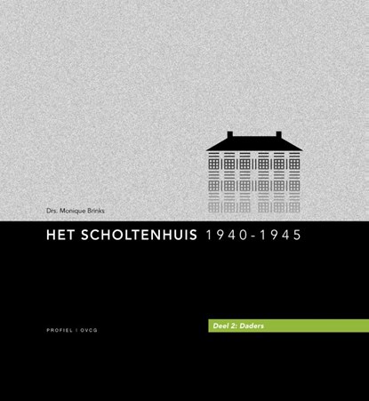 Het Scholtenhuis 2 Daders, Monique Brinks - Gebonden - 9789052945446