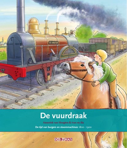 De vuurdraak, Anneriek van Heugten - Gebonden - 9789053001851