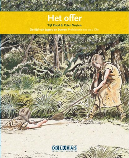 Het offer Hunebedden, Tijl Rood - Gebonden - 9789053001899
