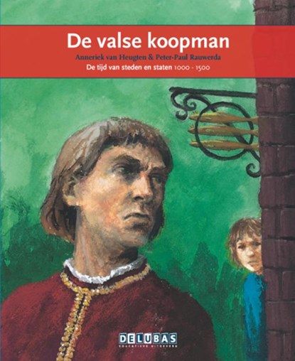 De valse koopman, A. van Heugten - Gebonden - 9789053001929