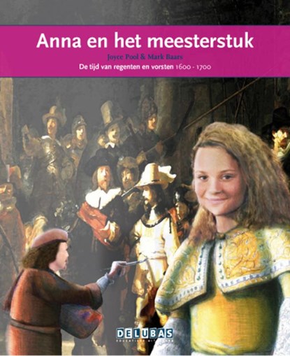 Anna en het meesterstuk Rembrandt, Joyce Pool - Gebonden - 9789053001936