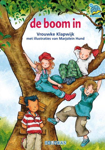 de boom in, Vrouwke Klapwijk - Gebonden - 9789053003282