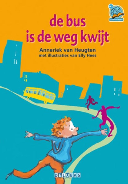 De bus is de weg kwijt, Anneriek van Heugten - Gebonden - 9789053003305