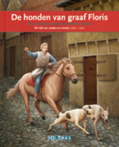 De honden van graaf Floris, Marianne Hoogstraten ; Theo Hoogstraten - Gebonden - 9789053003411