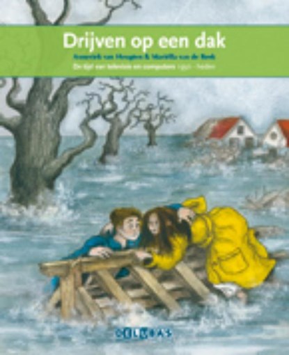 Drijven op een dak, Anneriek van Heugten - Gebonden - 9789053003497