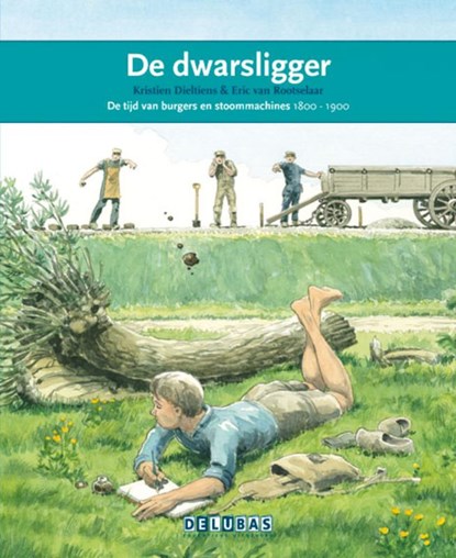 De dwarsligger De eerste spoorlijn, Kristien Dieltiens - Gebonden - 9789053003800