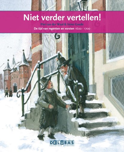 Niet verder vertellen De statenbijbel, Piet van der Waal - Gebonden - 9789053003909