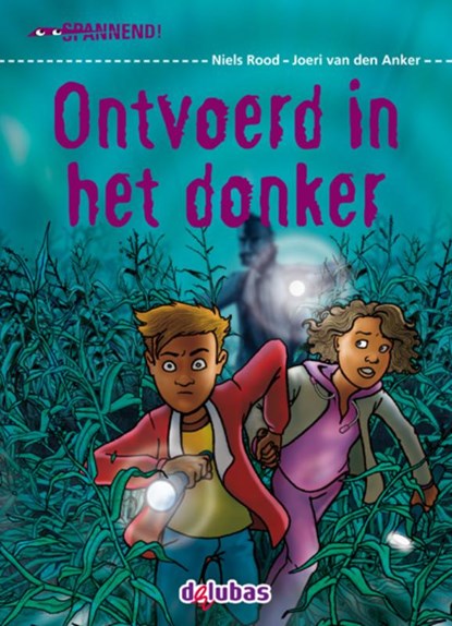 Ontvoerd in het donker, Niels Rood - Gebonden - 9789053005200