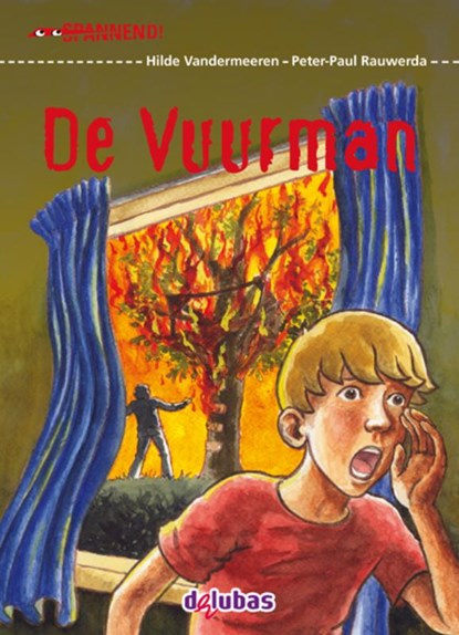 De Vuurman, Hilde Vandermeeren - Gebonden - 9789053005309