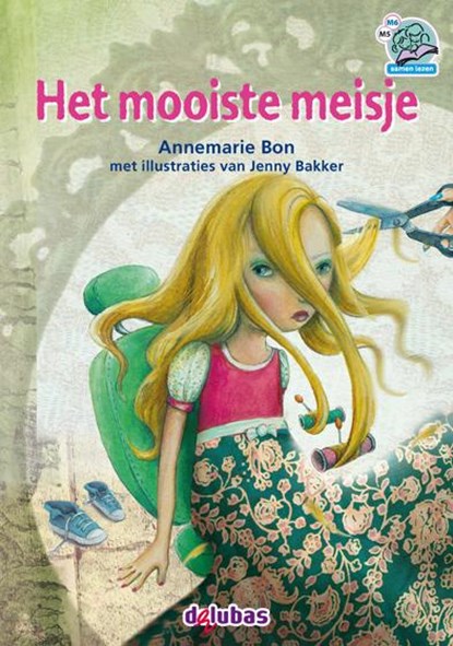 Het mooiste meisje, Annemarie Bon - Gebonden - 9789053005378