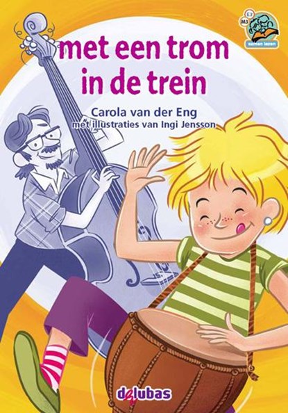 Met een trom in de trein, Carola van der Eng - Gebonden - 9789053005972