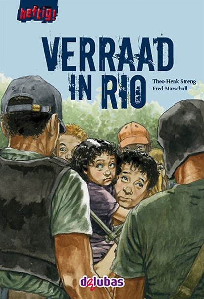 Verraad in Rio, Theo-Henk Streng - Gebonden - 9789053006672