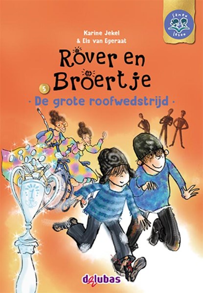 Rover en Broertje 5 De grote roofwedstrijd, Karine Jekel - Gebonden - 9789053008461