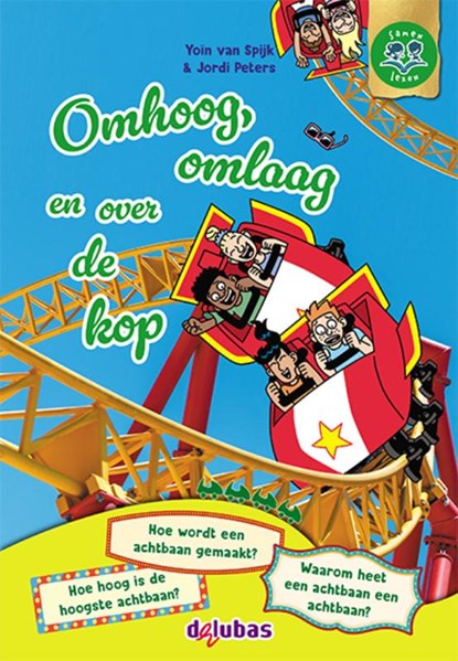 Omhoog, omlaag en over de kop, Yoïn van Spijk - Gebonden - 9789053008546