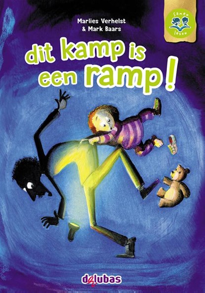 dit kamp is een ramp!, Marlies Verhelst - Gebonden - 9789053008560