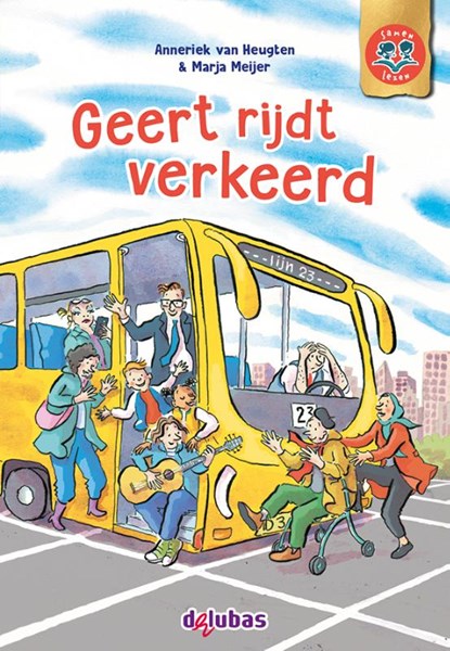 Geert rijdt verkeerd, Anneriek van Heugten - Gebonden - 9789053008645